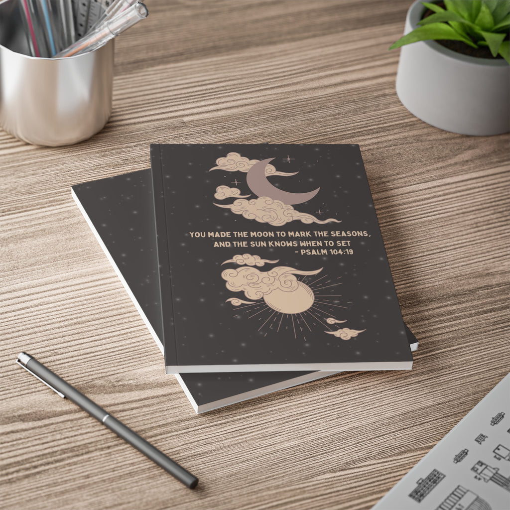 Psalm 104:19 Softbound Journaling Notebook