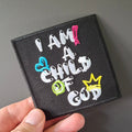 Child Of God Iron On Patch