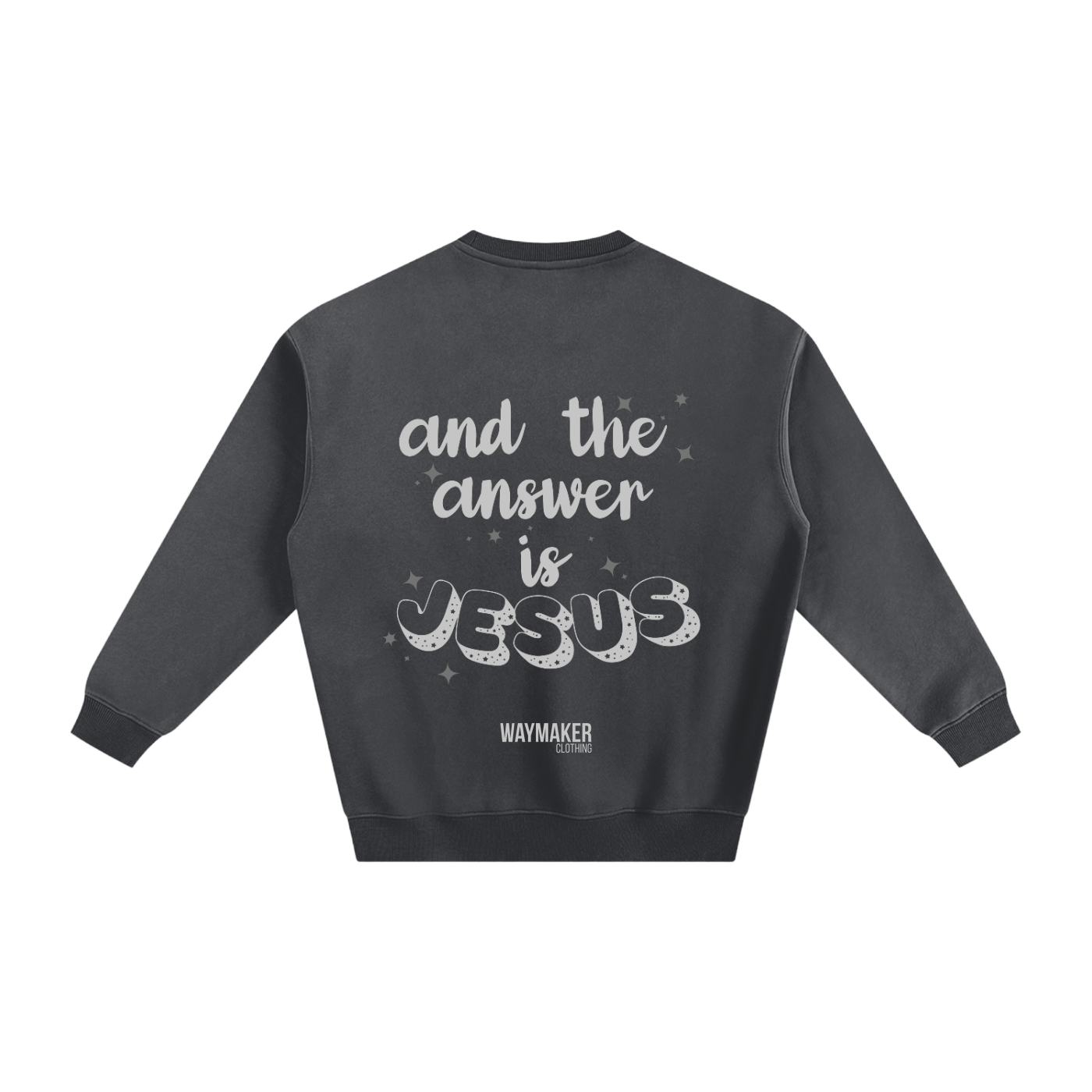 Adult Answer Is Jesus Fleeced Sweatshirt