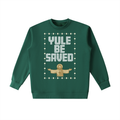 Adult Yule Be Saved "Knitted" Sweatshirt